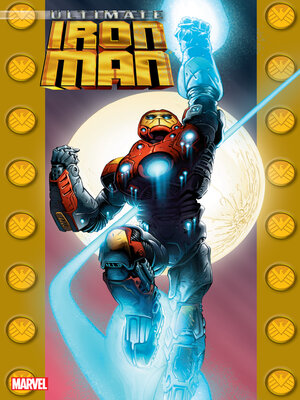 cover image of Ultimate Iron Man, Volume 1